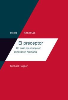 el preceptor-michael hagner-9788492946488