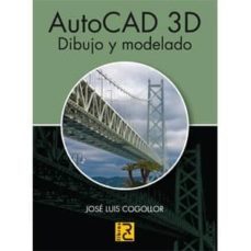 autocad 3d: dibujo y modelado-9788493831288