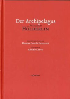 el archipielago = der archipelagus (ed. bilingue española-aleman)-friedrich holderlin-9788493888688