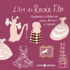 l art de rosie flo-9788493994488