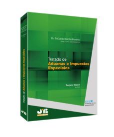 tratado de aduanas e impuestos especiales-9788494093388