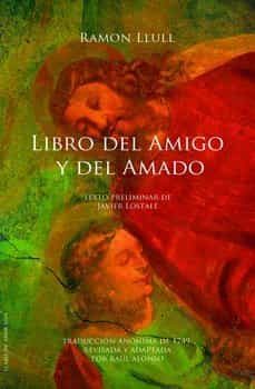 libro del amigo y del amado-ramon llull-9788494110788
