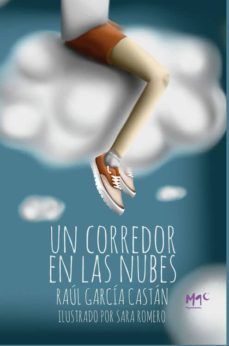 un corredor en las nubes-sara romero-9788494344688