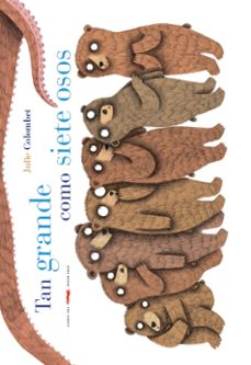 tan grande como siente osos, tan pequeño como un colibri-julie colombet-9788494416088