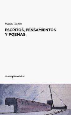 escritos, pensamientos y poemas-mario sironi-9788494630088