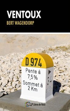 ventoux (ebook)-bert wagendorp-9788494692888