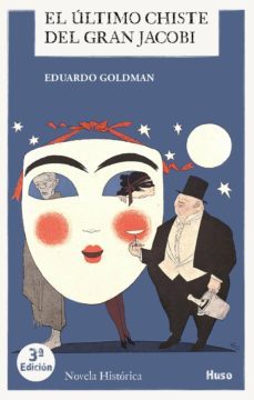 el ultimo chiste del gran jacobi (ebook)-eduardo goldman-9791399169492