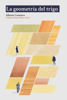 la geometria del trigo (premio nacional de literatura dramatica 2 019)-9788494796388