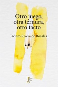 otro juego, otra ternura, otro tacto-9788494844188