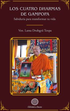los cuatro dharmas de gampopa-9788495094988