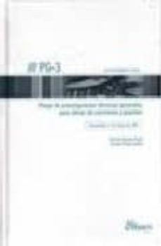 pg-3 pliego de prescripciones tecnicas generales para obras de ca rreteras y puentes (5ª ed.)-9788495596888