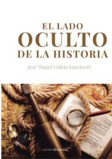 el lado oculto de la historia (ebook)-9788495645388