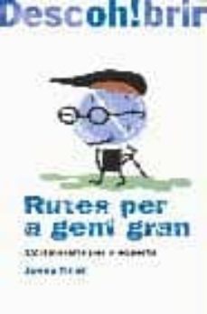rutes per a gent gran-9788495907288