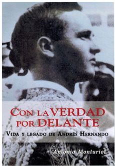 con la verdad por delante-antonio monturiol-9788496018488