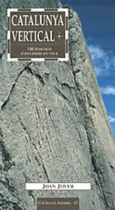 catalunya vertical: 136 itineraris d escalada en roca-9788496035188