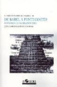 de babel a pentecostes. manifiesto plurilinguista (cuadernos para el analisis; 20)-juan carlos moreno cabrera-9788496108288