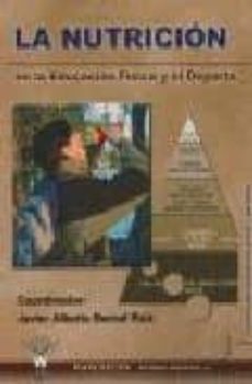 la nutricion en la educacion fisica y el deporte-9788496382688