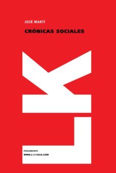 cronicas sociales-jose julian marti y perez-9788496428188