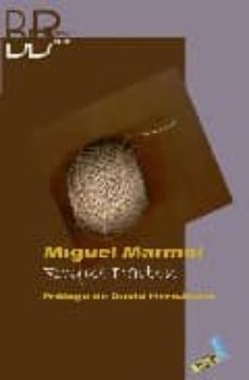 miguel marmol-roque dalton-9788496687288