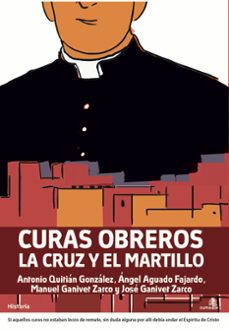 curas obreros: la cruz del martillo-9788496806788