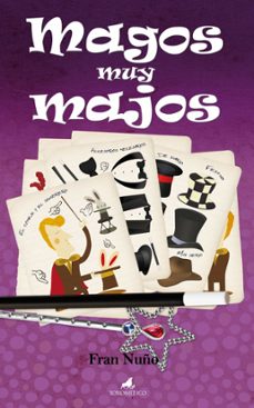 magos muy majos-fran nuño-9788496947788