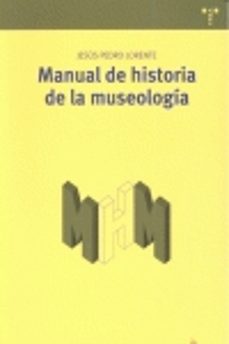 manual de historia de la museologia-9788497046688