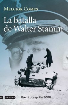 la batalla de walter stamm (ebook)-melcior comes-9788497101288