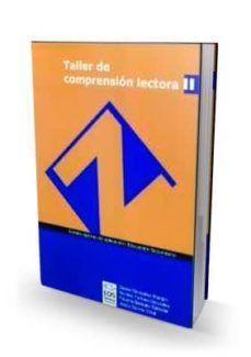 taller de comprension lectora ii: estudiar con eficacia: ambito o ptimo de aplicacion: educacion secundaria-daniel gonzalez manjon-9788497271288