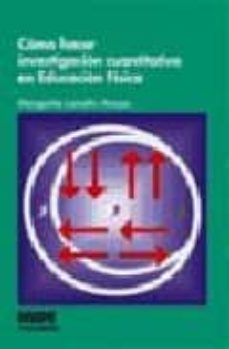 como hacer investigacion cuantitativa en educacion fisica-margarita lomelin anaya-9788497291088