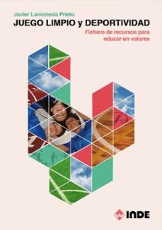 juego limpio y deportividad-javier lamoneda prieto-9788497293488