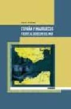 españa y marruecos frente al derecho del mar-tarik atmane-9788497452588