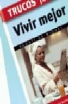 trucos para vivir mejor-9788497645188