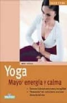 yoga: mayor energia y calma-9788497648288