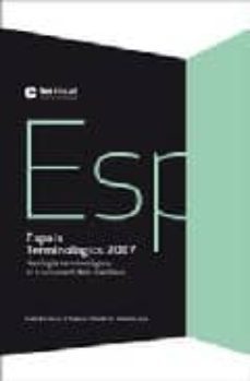 espais terminologics 2007: neologia terminologica-9788497662888