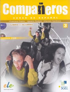 compañeros 3: libro del alumno + cd (nivel b.1.1.)-9788497784788