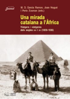 una mirada catalana a l'africa: viatgers i viatgeres dels segles xix i xx-9788497796088