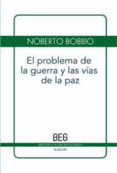 el problema de la guerra y las vias de la paz-9788497846288