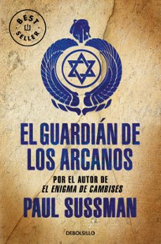 el guardian de los arcanos-paul sussman-9788497939188