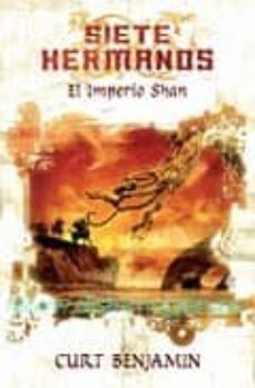 el imperio shan (siete hermanos, 2)-9788498000788