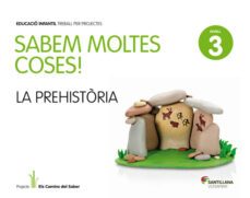 nivell 3 prehistoria sabem moltes ed13  infantil-9788498078688