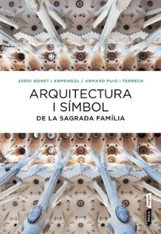 arquitectura i simbol de la sagrada familia-9788498092288