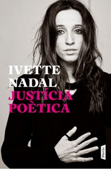 justicia poetica-yvette nadal-9788498096088