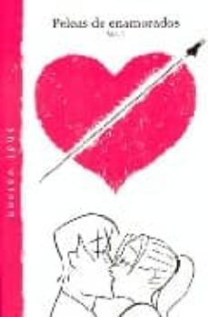 peleas de enamorados (vol. 1)-9788498142488