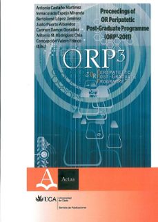 proceedings of or peripatetic post-gradute programme (orp3-2011)-antonia castaño martinez-9788498283488