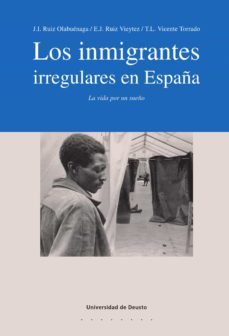 los inmigrantes irregulares en españa (ebook)-9788498305388