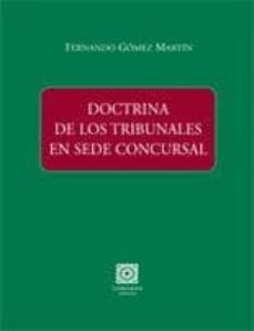 doctrina de los tribunales en sede concursal-9788498361988