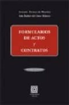 formularios de actos y contratos, 9ª ed.-antonio alvarez de morales y ruiz-9788498363388