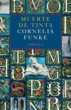 muerte de tinta-cornelia funke-9788498416688