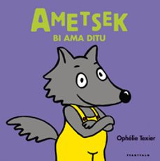 ametsek bi ama ditu-9788498433388