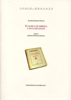 el habla de merida y sus cercanias-9788498524888